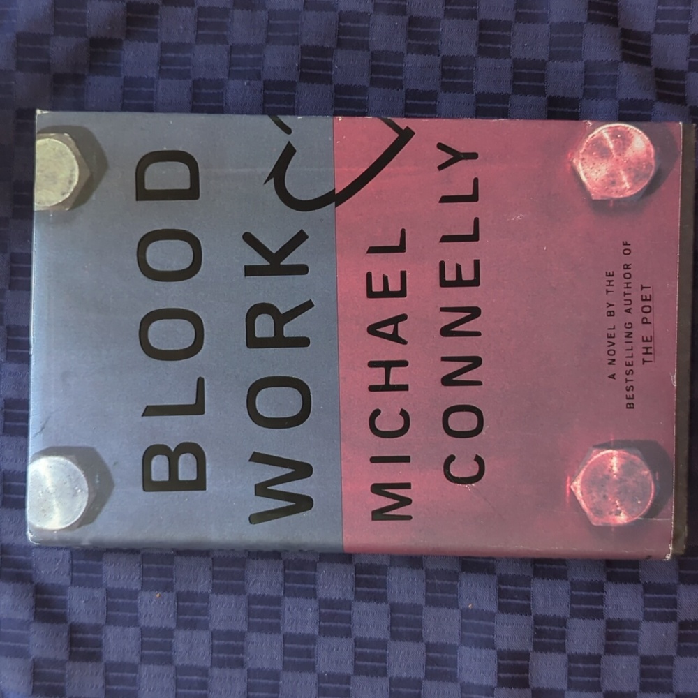 BLOOD WORK BY MICHAEL CONNELLY